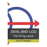 DEVIL AND GOD: THE OMEGA BOOK