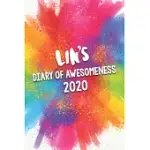 LIN’’S DIARY OF AWESOMENESS 2020: UNIQUE PERSONALISED FULL YEAR DATED DIARY GIFT FOR A BOY CALLED LIN - PERFECT FOR BOYS & MEN - A GREAT JOURNAL FOR HO