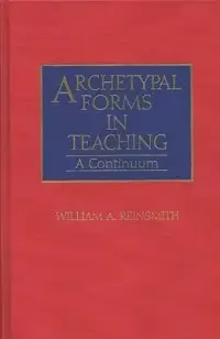 在飛比找博客來優惠-Archetypal Forms in Teaching: 