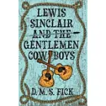 LEWIS SINCLAIR AND THE GENTLEMEN COWBOYS