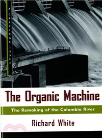 在飛比找三民網路書店優惠-The Organic Machine ─ The Rema