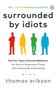 Surrounded by Idiots The Four Types of Human Behaviour Paperback
