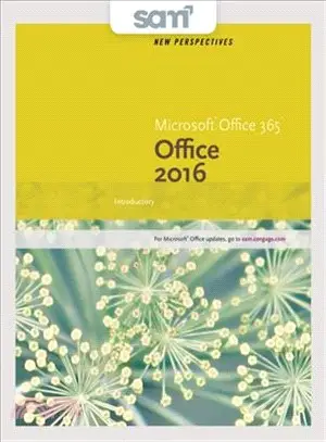 New Perspectives Microsoft Office 365 & Office 2016 + Sam 365 & 2016 Assessments, Trainings, and Projects With 1 Mindtap Reader Multi-term Access Card ― Introductory