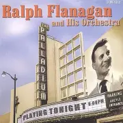 At the Hollywood Palladium by Ralph Flanagan Orchestra CD! ONLY COPY ON eBAY!