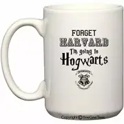 Forget HARVARD I'm going Funny Coffee Mug Wizard Office Tea Cup