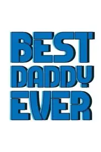 在飛比找博客來優惠-Best Daddy Ever: 6x9 120 pages