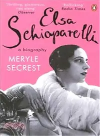 在飛比找三民網路書店優惠-Elsa Schiaparelli: A Biography
