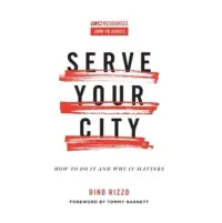 在飛比找博客來優惠-Serve Your City: How to Do It 