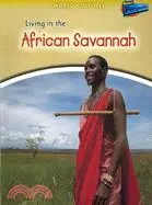 在飛比找三民網路書店優惠-Living in the African Savannah