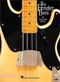 在飛比找三民網路書店優惠-The Fender Bass ─ An Illustrat