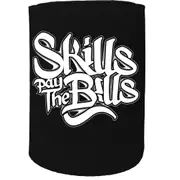 Alcohol Stubby Holder - Skills Pay The Bills Graffiti - Funny Novelty Birthday Gift Joke Beer