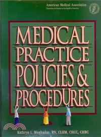 在飛比找三民網路書店優惠-Medical Practice Policies & Pr