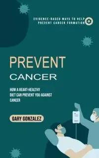 在飛比找博客來優惠-Prevent Cancer: Evidence-based