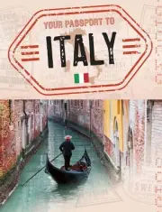 Your Passport to Italy by Nancy Dickmann Paperback Book