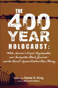 在飛比找誠品線上優惠-The 400-Year Holocaust: White 