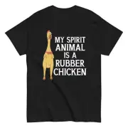 Funny Rubber Chicken Shirt - My Spirit Animal Is a Rubber Chicken Tee