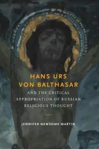 在飛比找博客來優惠-Hans Urs Von Balthasar and the