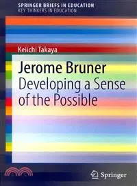 在飛比找三民網路書店優惠-Jerome Bruner ― Developing a S