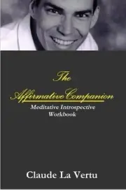 The Affirmative Companion by Claude La Vertu (English) Paperback Book