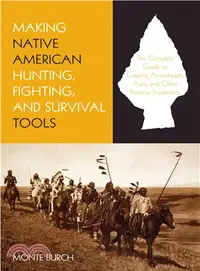 在飛比找三民網路書店優惠-Making Native American Hunting