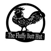 The Fluffy Butt Hut Metal Chicken Decor - Funny Chicken Nesting Box Signs, 12"