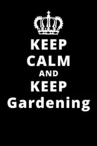 在飛比找博客來優惠-Keep Calm And Keep Gardening: 