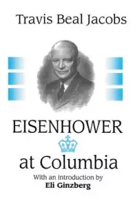 在飛比找博客來優惠-Eisenhower at Columbia