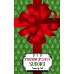 STOCKING STUFFER SUDOKU: 9X9 PUZZLES FOR CHRISTMAS AND ALL YEAR LONG