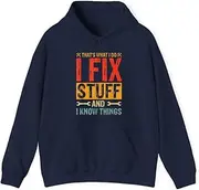 [VidiAmazing] Saying - That's What I Do I Fix Stuff and I Know Thing ds007 T-Shirt