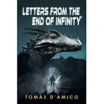 LETTERS FROM THE END OF INFINITY