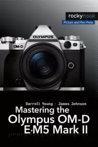 在飛比找博客來優惠-Mastering the Olympus OM-D E-M