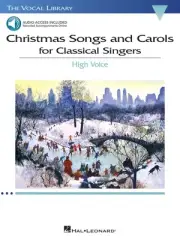 Christmas Songs & Carols for Classical Singers High Voice Sheet Music Book Audio