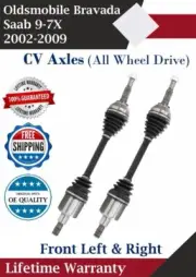 New OE Front CV Axles For 2002-2009 Oldsmobile Bravada/Saab 9-7X 4X4 Lifetime W. (for: Saab)