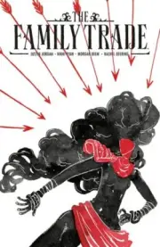Family Trade 1, Paperback by Jordan, Justin; Ryan, Nikki; Beem, Morgan (ILT),...