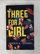 【書寶二手書T3／原文小說_GDD】Three For A Girl