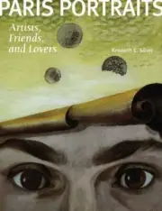 Paris Portraits: Artists, Friends, and Lovers [Hardcover]