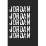 NAME JORDAN JOURNAL CUSTOMIZED GIFT FOR JORDAN A BEAUTIFUL PERSONALIZED: LINED NOTEBOOK / JOURNAL GIFT, NOTEBOOK FOR JORDAN,120 PAGES, 6 X 9 INCHES, G