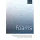 Foams: Structure and Dynamics