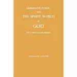 COMMUNICATION WITH THE SPIRIT WORLD OF GOD