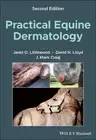 Janet D. Littlewood J. Mark Craig David H. Practical Equine Dermat (Paperback)