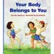 Your Body Belongs to You