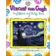 Vincent Van Gogh: Sunflowers and Swirly Stars (Smart About Art)