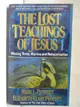 【書寶二手書T7／原文小說_MRE】The Lost Teachings Of Jesus