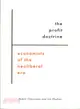 The Profit Doctrine ─ Economists of the Neoliberal Era