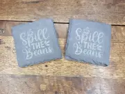 Spill to Beans 4" x 4" Slate Coasters – Laser Engraved Set Of 2