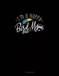 在飛比找博客來優惠-I’’m A Happy Bird Mom: 3 Colum
