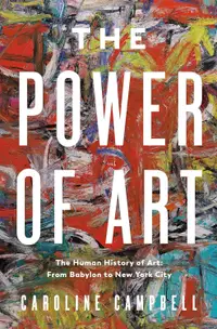 在飛比找誠品線上優惠-The Power of Art: A Human Hist