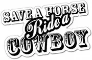 Save A Horse Ride A Cowboy Sticker Decal Outback 4x4 Ute Country Aussie