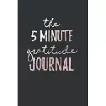 THE 5 MINUTE GRATITUDE JOURNAL GOLD DAILY REFLECTION: BLACK NOTEBOOK SIZE 6X9 INCHES 120 PAGES