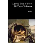 LETTERS FROM A STOIC: ALL THREE VOLUMES